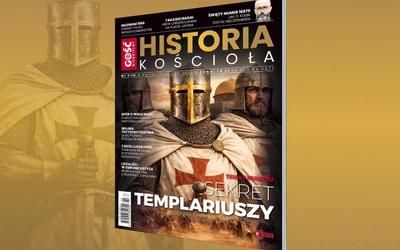 Najnowsze wydanie „Historii Kościoła”. Piszemy o templariuszach i japońskim kandydacie na ołtarze, który ratował ofiary bomby atomowej