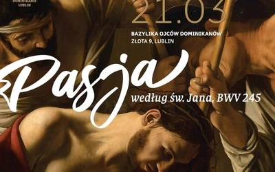 Arcydzieło Bacha zabrzmi w Lublinie