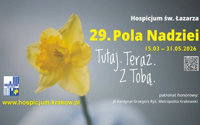 Tutaj. Teraz. Z Tobą. Pod takim hasłem trwać będą Pola Nadziei 2026