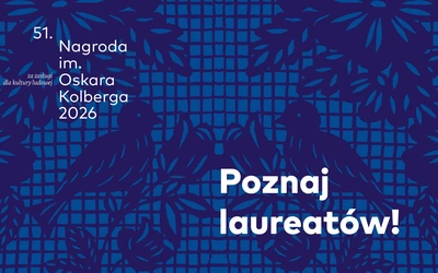 Laureaci 51. Nagrody im. Oskara Kolberga „Za zasługi dla kultury ludowej”