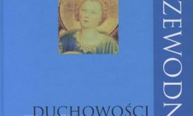 Przewodnik po duchowości Nowego Testamentu