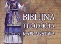 Biblijna teologia kapłaństwa