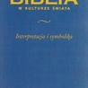 Biblia w kulturze świata. Interpretacja i symbolika