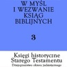 Księgi historyczne Starego Testamentu. Dziejopisarstwo okresu judaistycznego