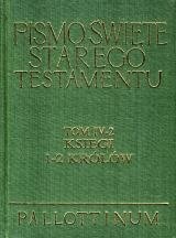 Księgi 1-2 Królów: wstęp, przekład z oryginału, komentarz, ekskursy. Pismo Święte Starego Testamentu (seria KUL, tom 4, część 2)