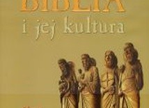 Biblia i jej kultura, tom 1 i 2. Stary Testament. Jezus i Nowy Testament