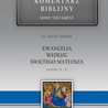 Ewangelia według świętego Mateusza, rozdziały 1-13. Nowy Komentarz Biblijny. Tom I/cz. 1