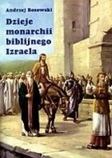 Dzieje monarchii biblijnego Izraela