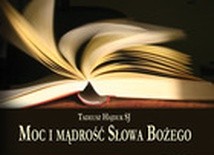 Uzdrawiająca moc Słowa Bożego