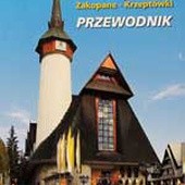 Sanktuarium Matki Bożej Fatimskiej Zakopane-Krzeptówki. Przewodnik