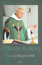 Msza święta według ojca Leona