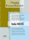 Zabiorę się i pójdę… Odejście i powrót do miłości