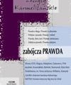 Prawda: zagraża czy jest zagrożona?