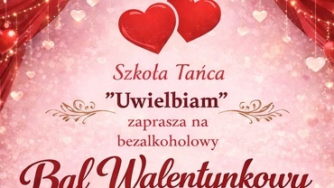 Bal Walentynkowy 2026