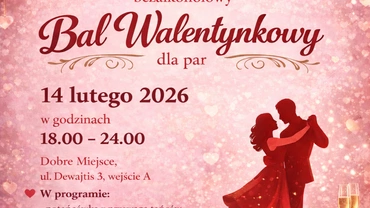 Dobre Miejsce: Bal walentynkowy z tańcem uwielbienia