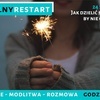 Niedzielny RESTART “Jak dzielić się Bożą miłością, by nie odstraszać?”