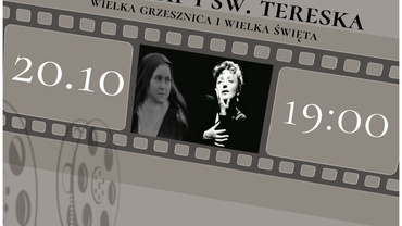 Kino Duchowe Carmelitanum „EDITH PIAF i ŚW. TERESKA - Wielka grzesznica i wielka święta”