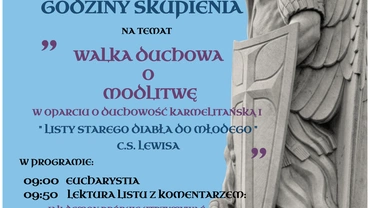 Waka duchowa o modlitwę w oparciu o duchowość karmelitańską i "Listy starego diabła do młodego" C.S. Lewisa